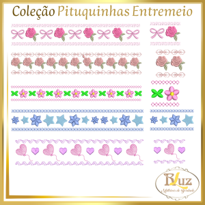 Matrizes de Bordado Pituquinhas Entremeio